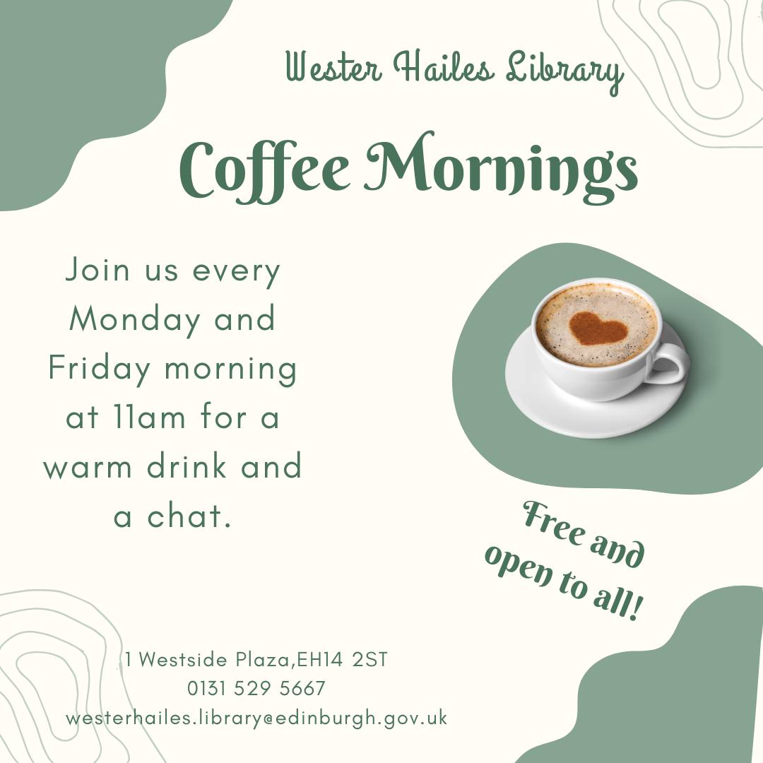 Wester Hailes Library Coffee Mornings Poster Featured Image